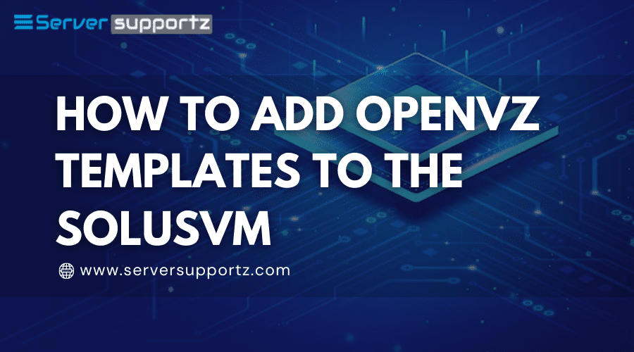 add OpenVZ templates to the SolusVM